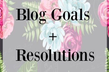 2016 Blog Goals and Resolutions